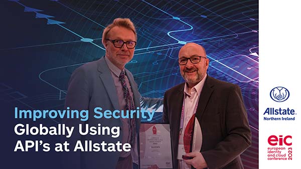 Improving security globally using API's at Allstate | Allstate NI