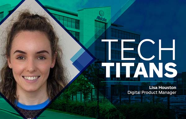 Tech Titan: Lisa Houston - Digital Product Manager. 