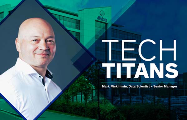 Tech Titans: Mark Miskimmin - Data Scientist - Senior Manager. 